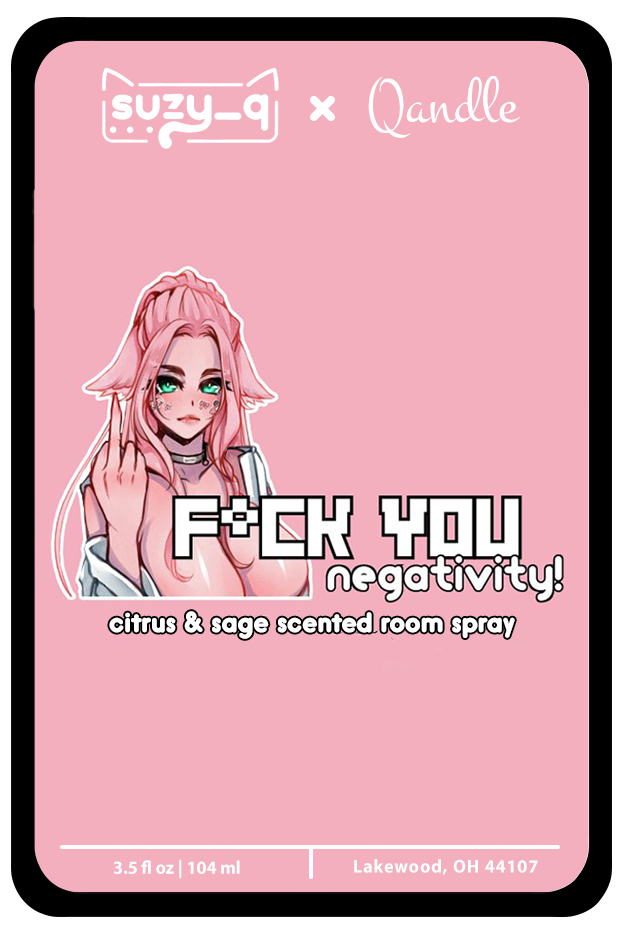 F*ck You Negativity Room Spray