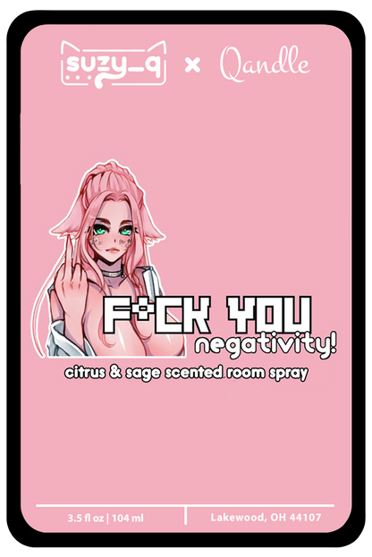 F*ck You Negativity Room Spray