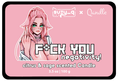 F*ck You Negativity Feminine Body Candle