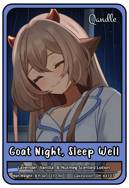 Goat Night, Sleep Well Lotion